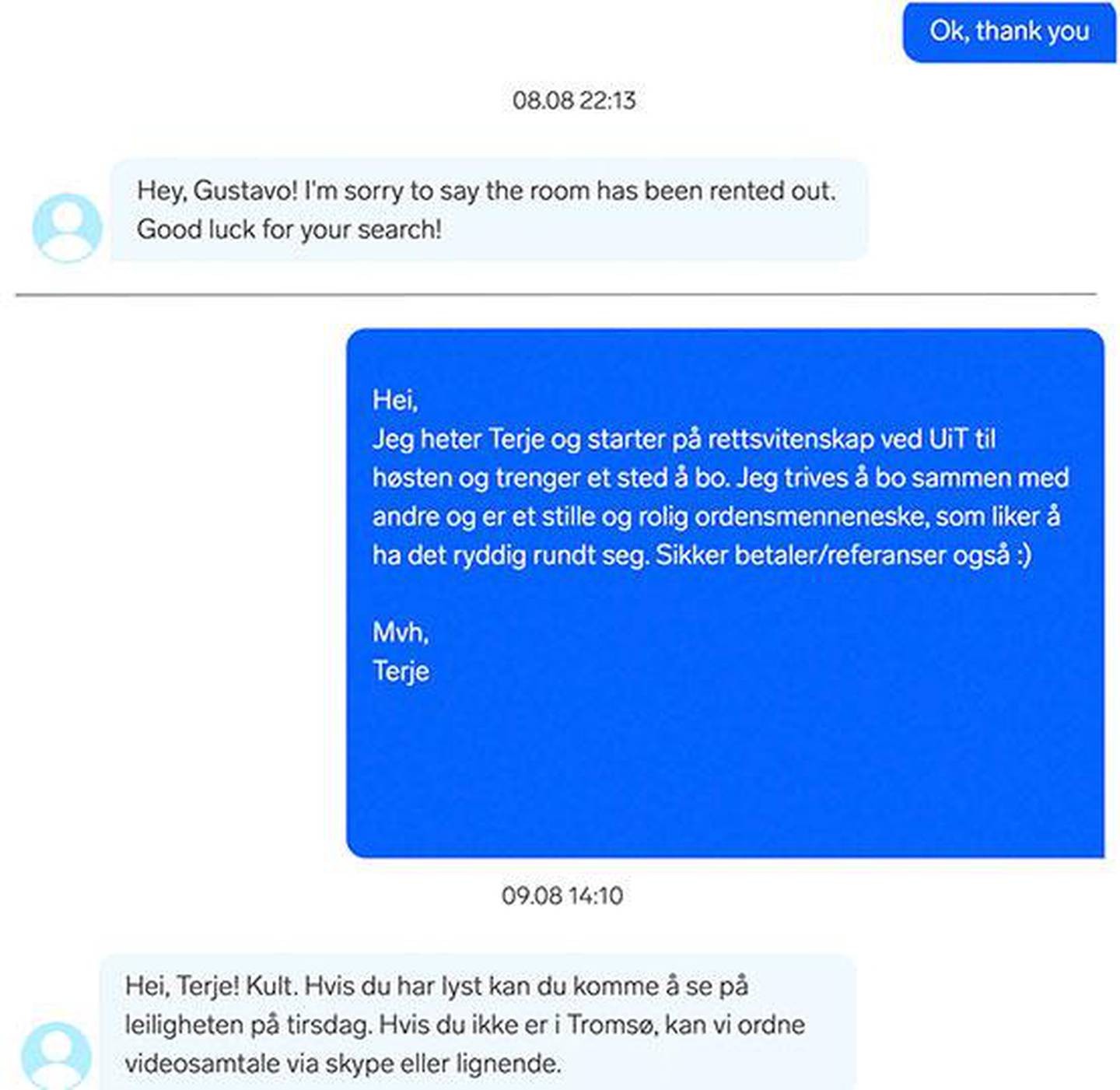 Bildet viser samtalen på Finn.no mellom Guajardo og utleier. Guajardo fikk to forskjellige svar fra samme utleier. Han fikk tilbud om å komme på visning da han tok kontakt med et norsk navn.