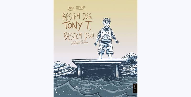 Bildet viser omslaget til boka «Bestem deg Tony T, bestem deg!»